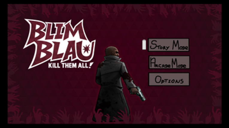 Blimblau: Kill Them All! screenshot