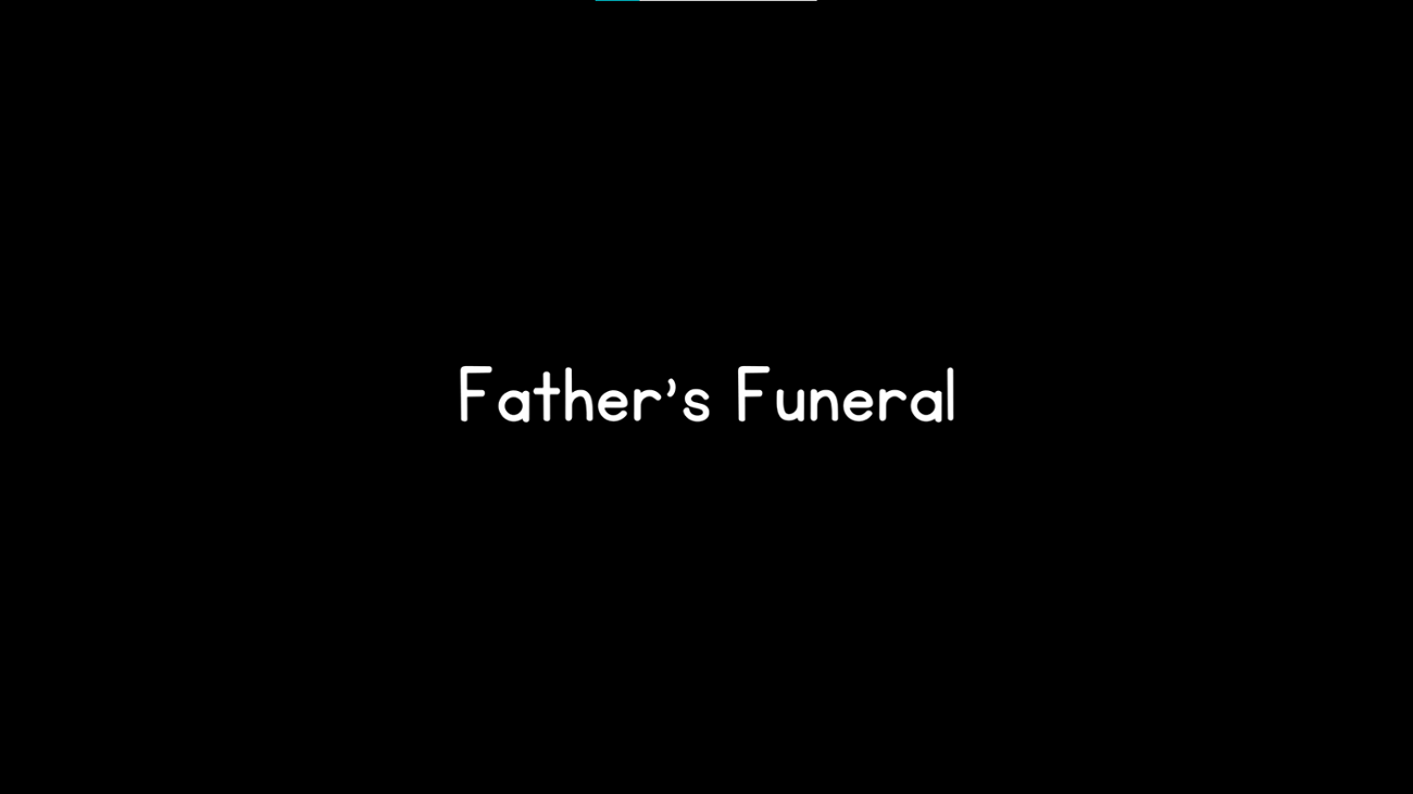 Games like Father's Funeral