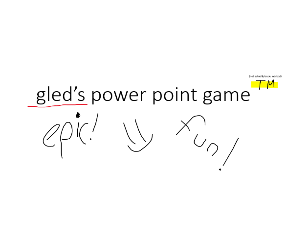 Games like gled's power point game