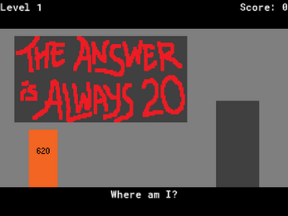 The Answer is Always 20 Image