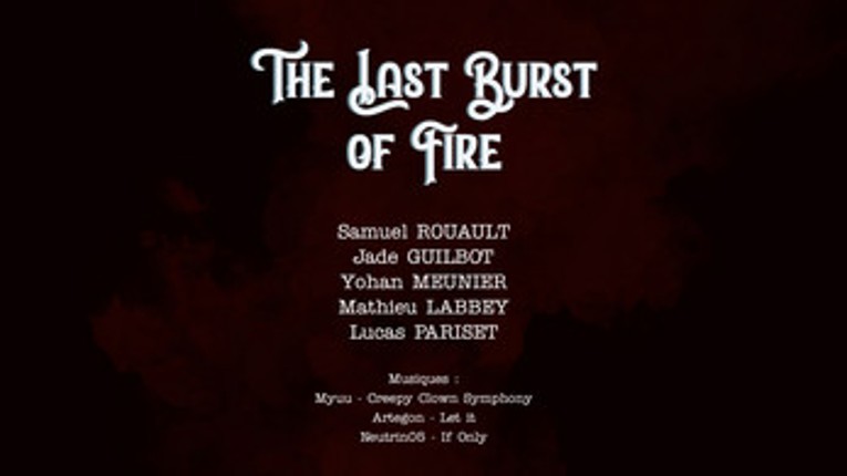 The Last Burst of Fire screenshot