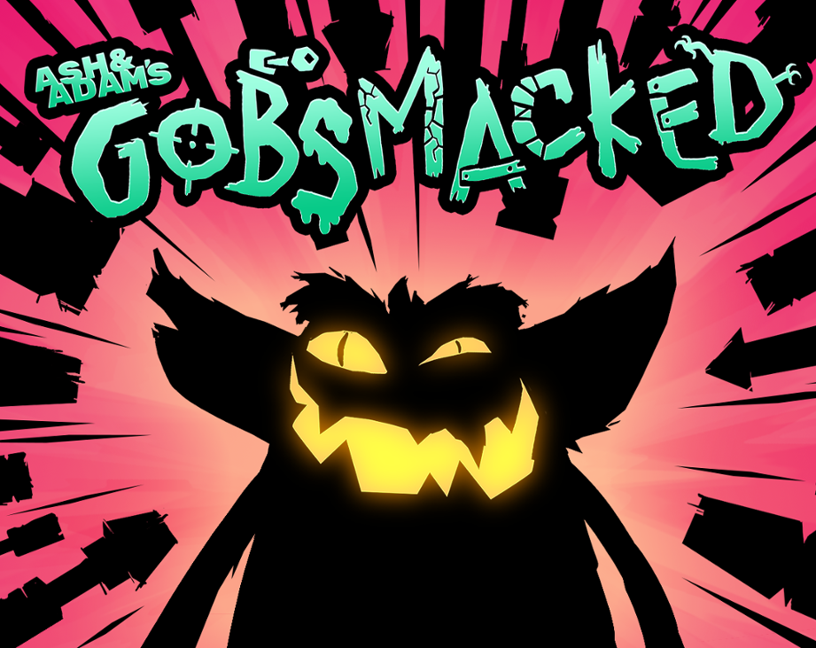 Games like GOBSMACKED