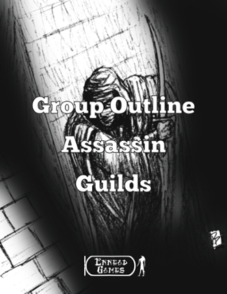 Group Outline - Assassin Guilds Image