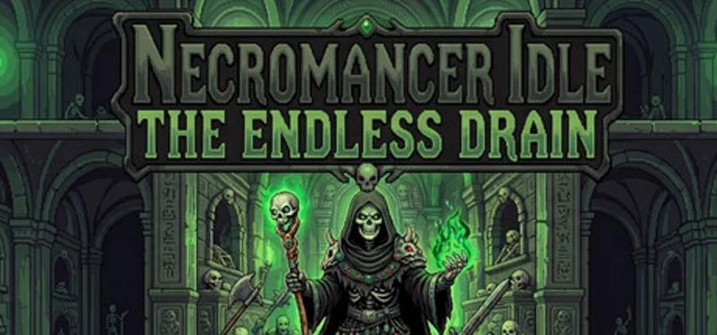 Necromancer Idle: The Endless Drain Image
