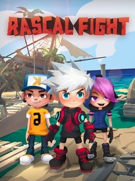 Games like Rascal Fight