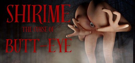 Games like SHIRIME: The Curse of Butt-Eye