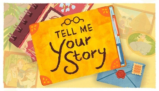 Games like Tell Me Your Story
