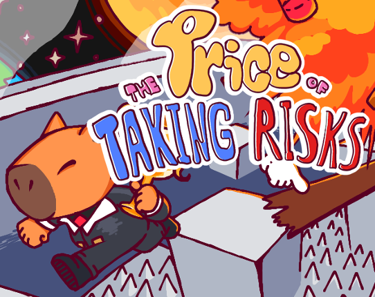 The Price of Taking Risks Image