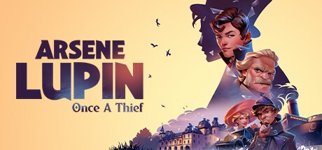 Games like Arsene Lupin: Once a Thief