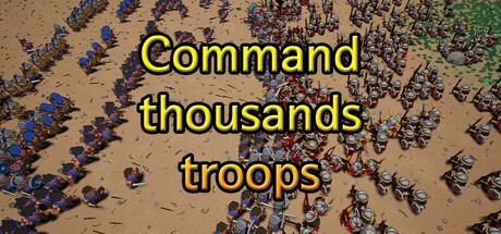 Games like Command thousands troops