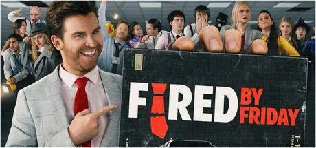 Games like Fired by Friday