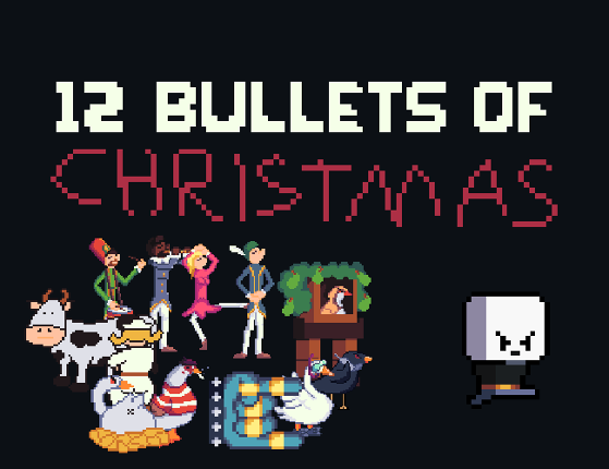 12 Bullets of Christmas Image