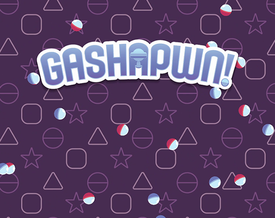 GASHAPWN! Image