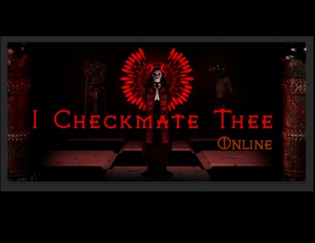 Games like I Checkmate Thee Online