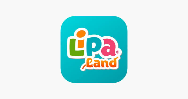 Lipa Land - For Parents &amp; Kids Game Cover