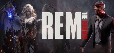 Games like REM: The Dreamer