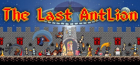 Games like The Last AntLion