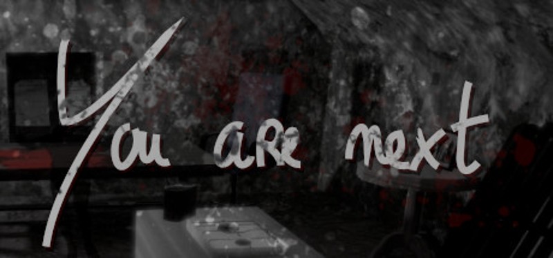 You are next Image
