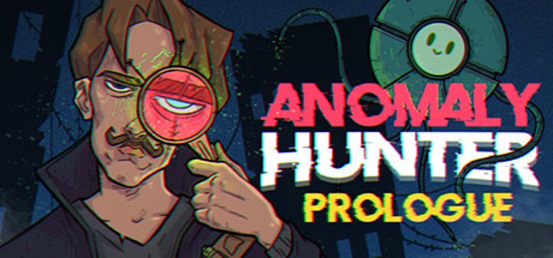 Anomaly Hunter - Prologue Image