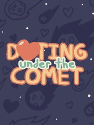 Dating Under the Comet Image