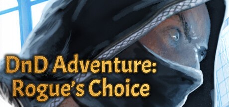 Games like DnD Adventure: Rogue's Choice