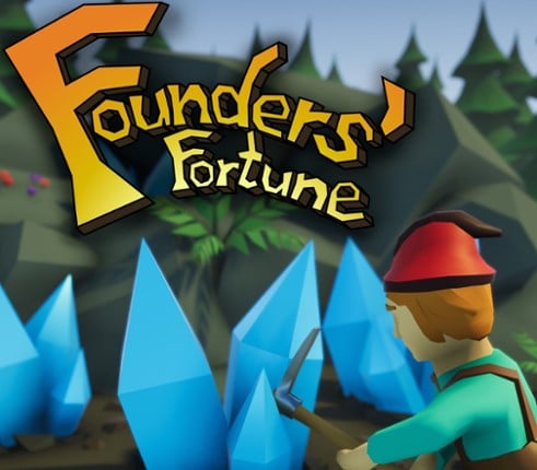 Founders' Fortune Image