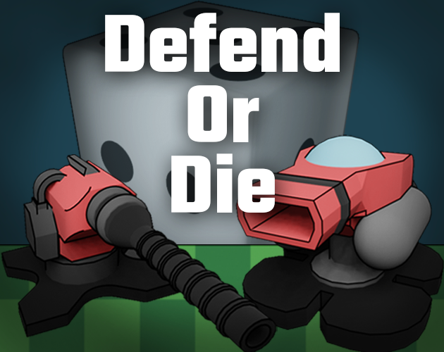 Games like Defend Or Die