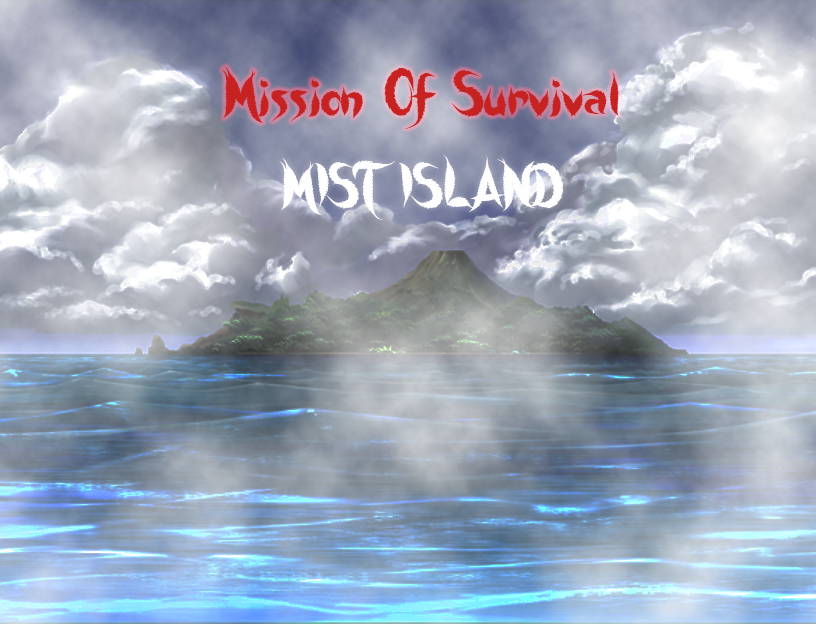 Games like Mission of Survival : Mist Island