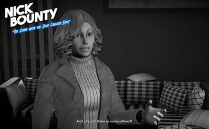 Nick Bounty and The Dame with the Blue Chewed Shoe Image