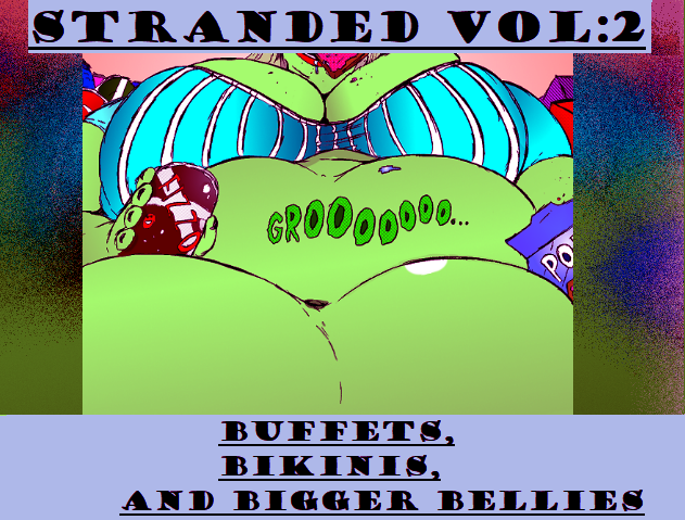 Games like Stranded Volume 2:Buffets, Bikinis, and Bigger Bellies