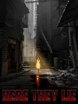 Games like Here They Lie