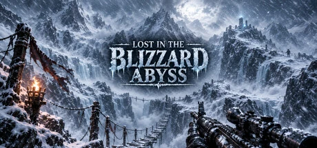 Games like Lost in the Blizzard Abyss