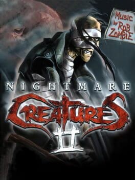Games like Nightmare Creatures II