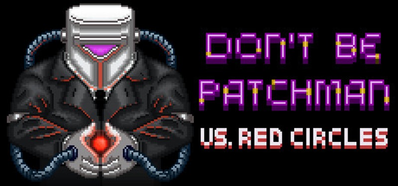 Patchman vs. Red Circles Image