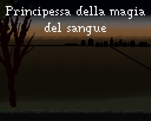 Games like Principessa della magia del sangue