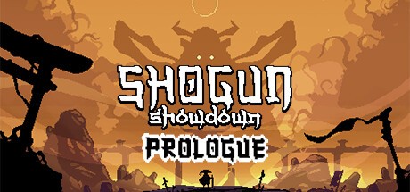 Games like Shogun Showdown: Prologue