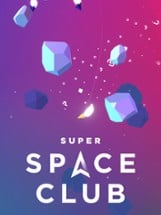 Super Space Club Image