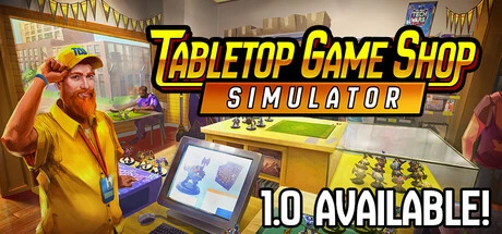 Games like Tabletop Game Shop Simulator