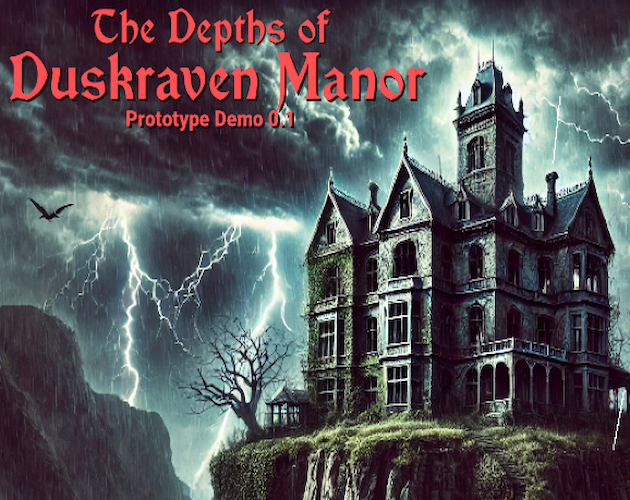 Games like The Depths of Duskraven Manor