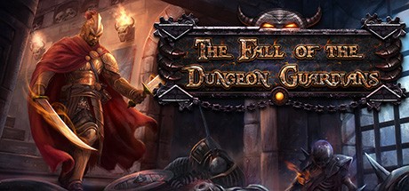 Games like The Fall of the Dungeon Guardians