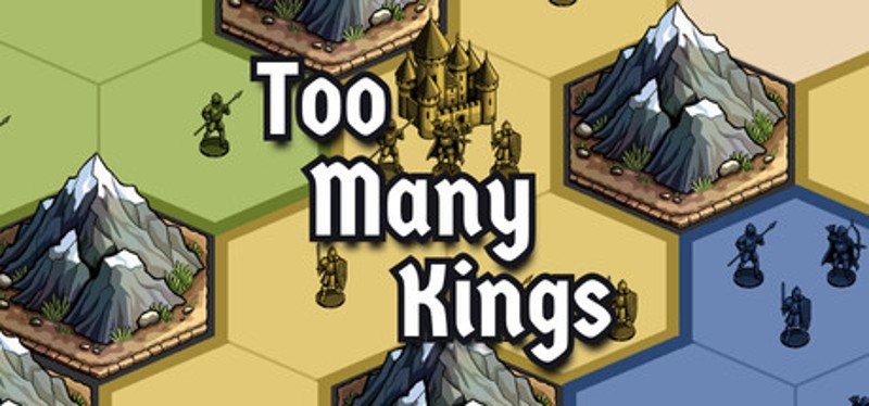Too Many Kings Image
