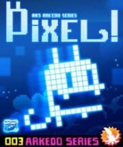 Arkedo Series: 03 Pixel! Image