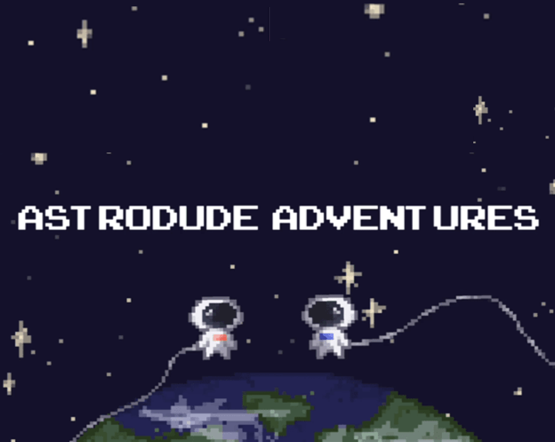 Games like Astrodude Adventures