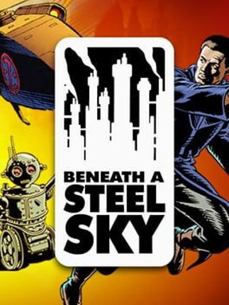 Beneath a Steel Sky Image