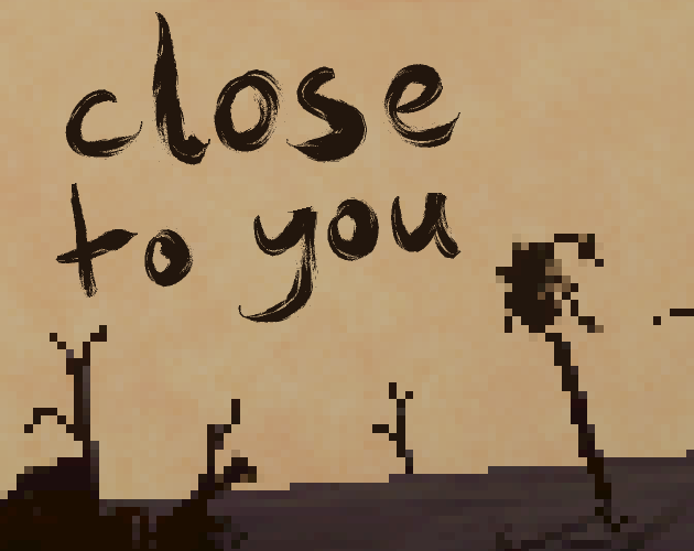 Games like close to you