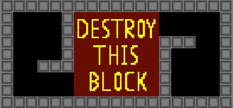 Games like Destroy This Block