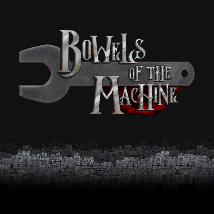 Games like Bowels Of The Machine