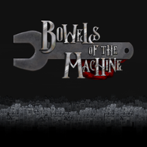 Bowels Of The Machine Image