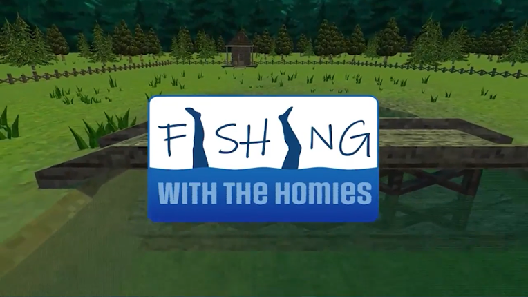 Fishin' with the Homies Image