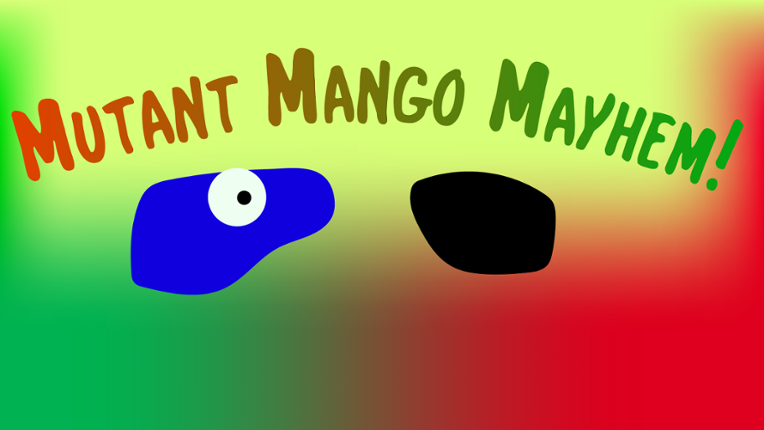 Mutant Mango Mayhem v0.1 Game Cover